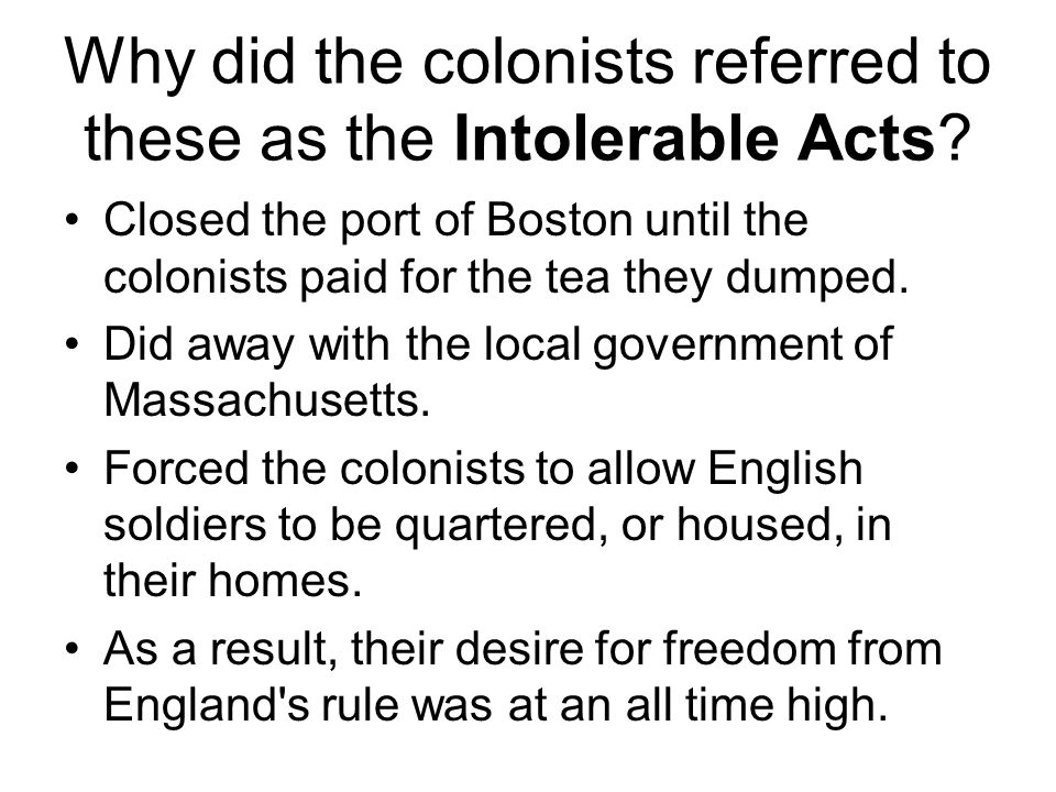What Caused the Colonies to Break With England?